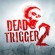لعبة دايد تريجر DEAD TRIGGER 2: Zombie Games