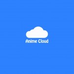 anime cloud apk