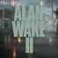 لعبة alan wake 2 جاهزة للانطلاق