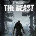 dying light the beast