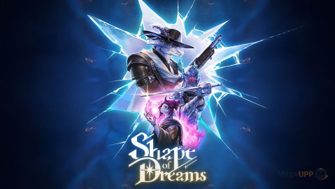 Shape of Dreams